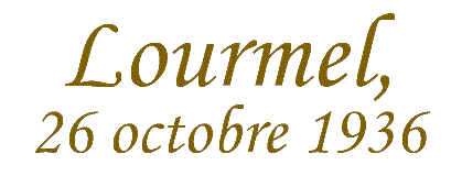Lourmel, 26 octobre 1936